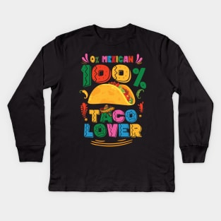 0% Mexican 100% Taco Lover Kids Long Sleeve T-Shirt